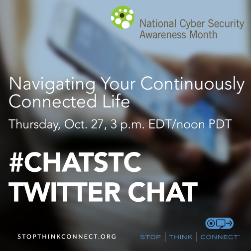 Navigating Your Continuously Connected Life #ChatSTC Twitter Chat